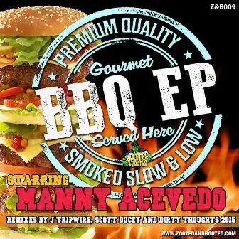 BBQ EP by Manny Acevedo