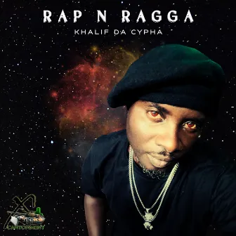 Rap n Ragga by Khalif Da Cypha