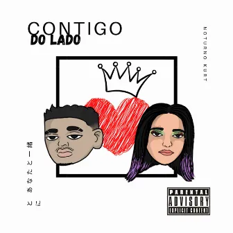 Contigo do Lado by Noturno Kurt