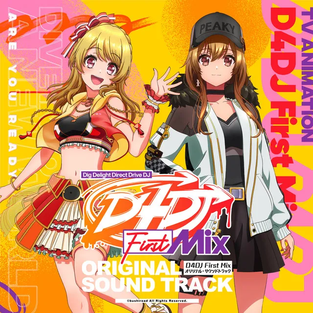 アニメ「D4DJ First Mix」オリジナル・サウンドトラック