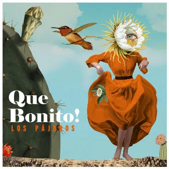 Que Bonito! by Los Pájaros