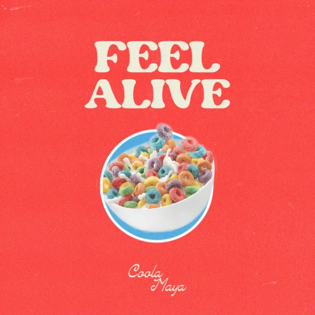 Feel Alive