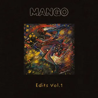 MangoEdits, Vol.1 - Trio Mocotó by Trio Mocoto