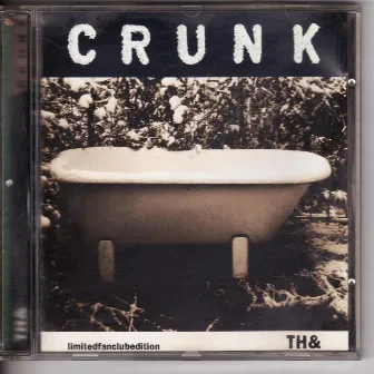 Crunk by Crunk