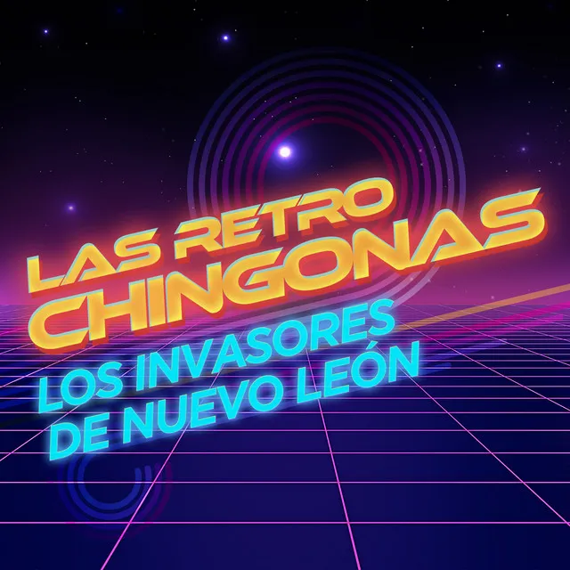 Las Retro Chingonas