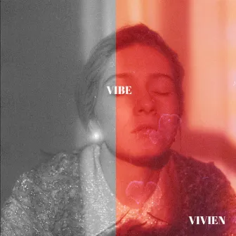 Vibe by VIVIEN