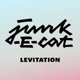 Levitation - EP by junk-E-cat