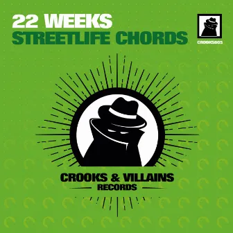 Streetlife Chords by 22 Weeks