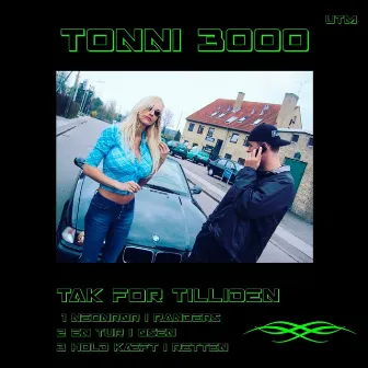 Tak for Tilliden by Tonni 3000