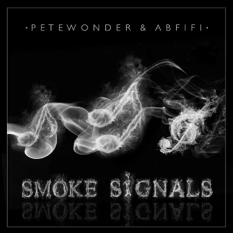 Smoke Signals by Abfifi