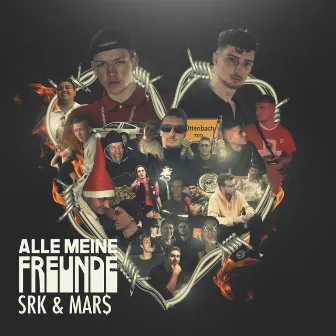 Alle meine Freunde by MAR$