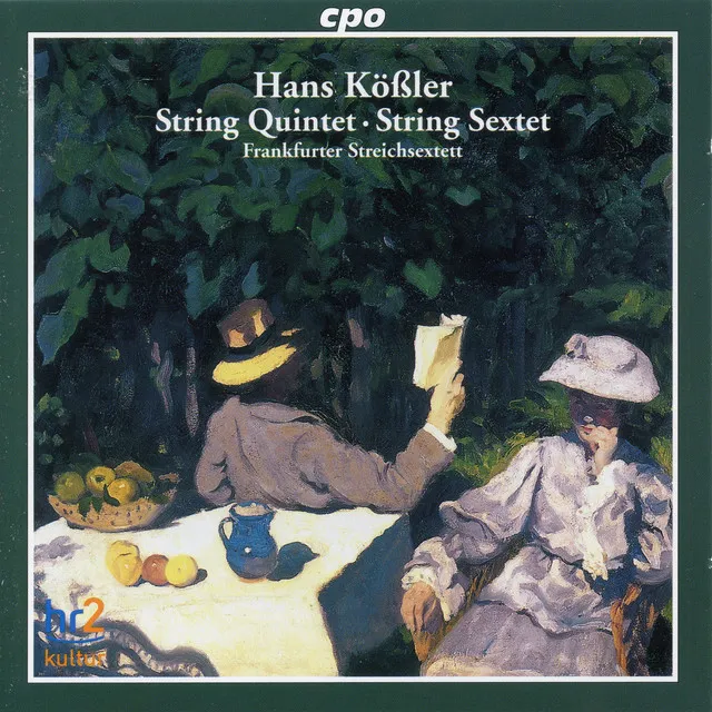 Kossler: String Quintet in D Minor & String Sextet in F Minor