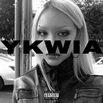 #YKWIA by thraxmanson