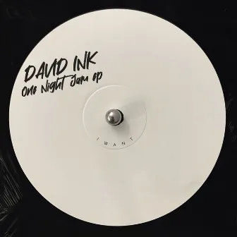 One Night Jam EP by David Ink