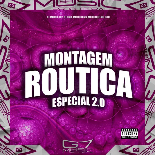 Montagem Routica Especial 2.0