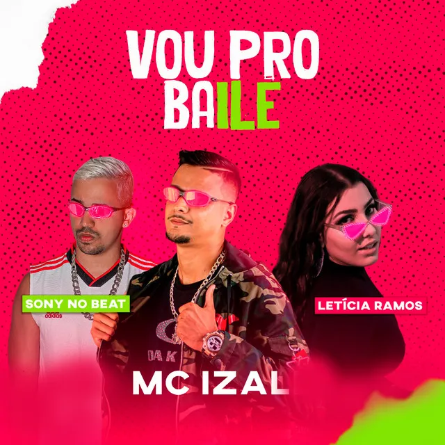 Vou pro Baile