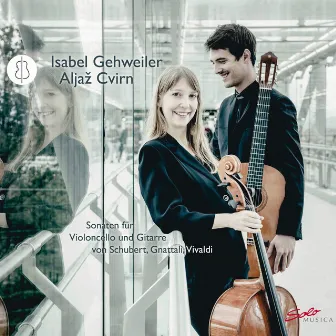 Schubert, Gnattali & Vivaldi: Sonatas for Cello & Guitar by Isabel Gehweiler