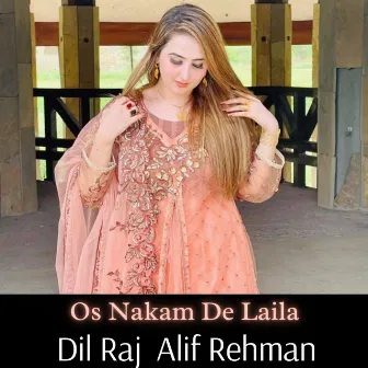 Os Nakam De Laila by Dil Raj