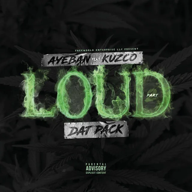 Loud, Pt. 2 (Dat Pack)