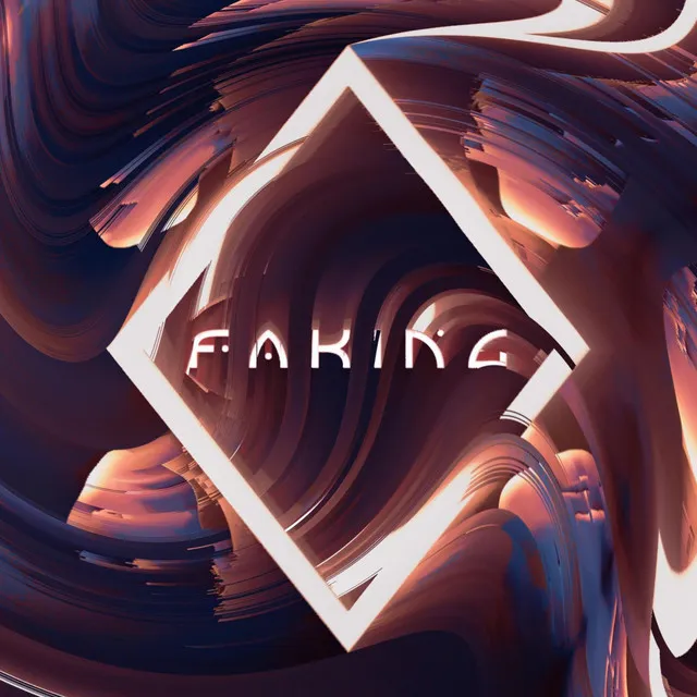 Faking