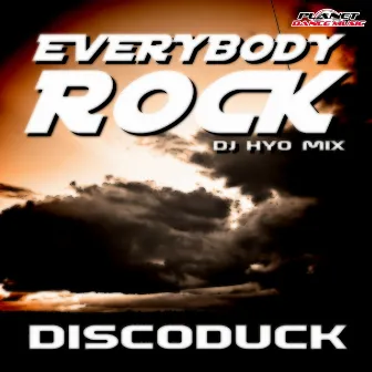 Everybody Rock by Discoduck