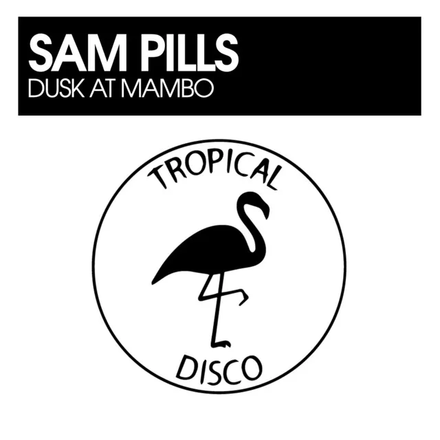 Dusk At Mambo - Original Mix