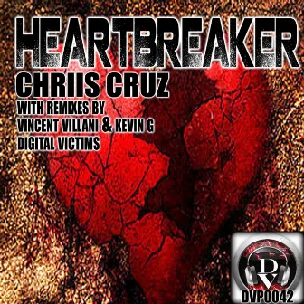 Heartbreaker by Chriis Cruz