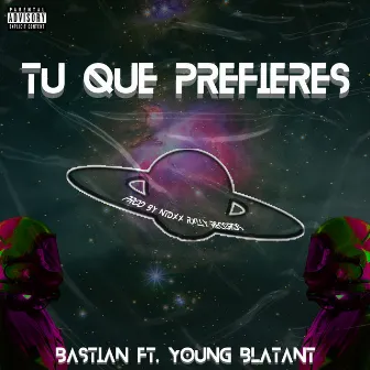 Tu Que Prefieres by Young Blatant