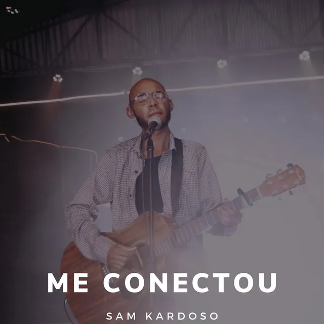 Me Conectou - Ao Vivo