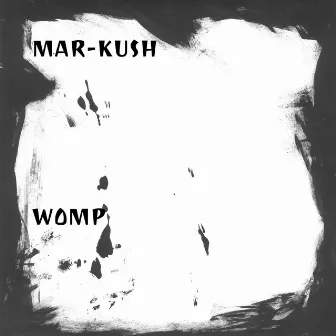 Womp by Mar-Kush