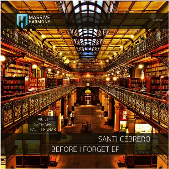 Before I Forget by Santi Cebrero