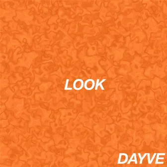 Look by DAYVE