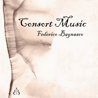 Consort music by Federico Bagnasco