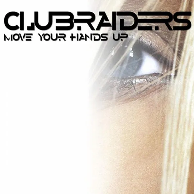 Move Your Hands Up - Radio Mix