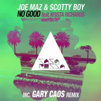 No Good by Scotty Boy