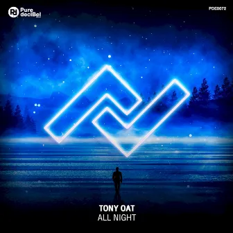 All Night by Tony Oat