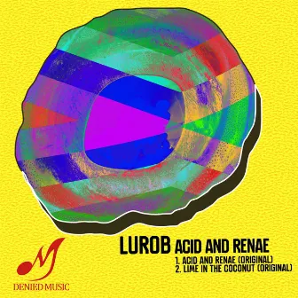 Acid & Renae EP by Lurob