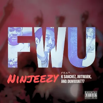 FWU by Ninjeezy