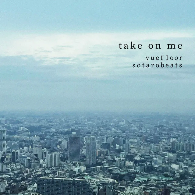 take on me