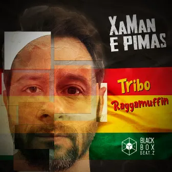 Tribo Raggamuffin by XaMan