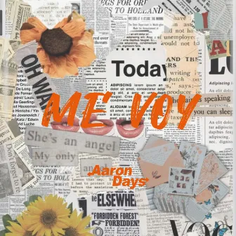 Me Voy by Aaron Days