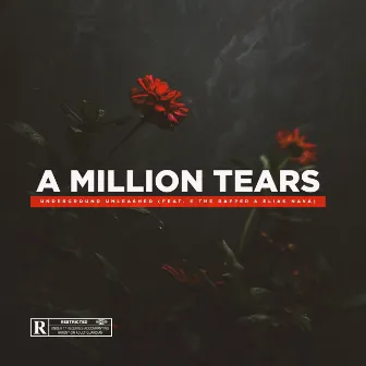 A Million Tears by E The Rapper