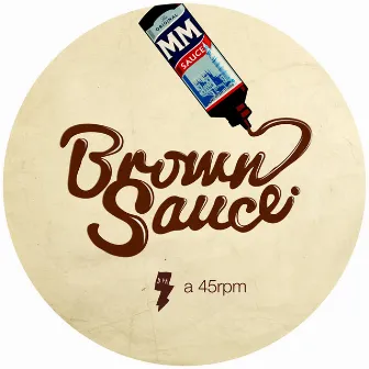 Brown Sauce by Marcus Marr