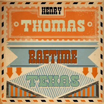 Ragtime Texas by Henry Thomas