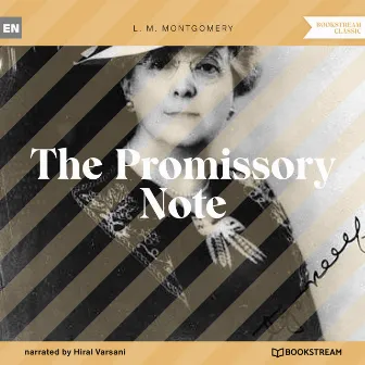 The Promissory Note (Unabridged) by L.M. Montgomery