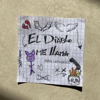 El Diablo me llama by Maxi Languasco