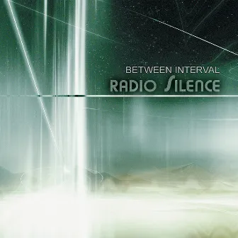 Radio Silence by Between Interval