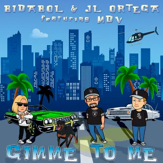 Gimme to me by Bidabol