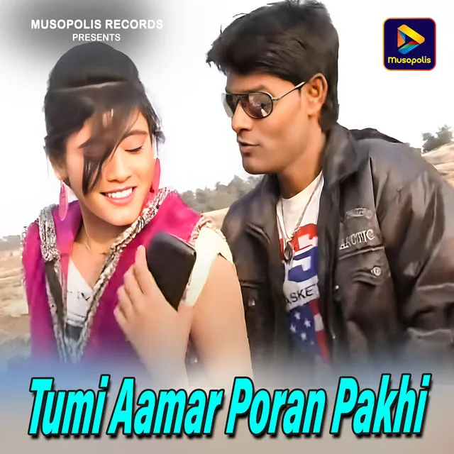 Tumi Aamar Poran Pakhi