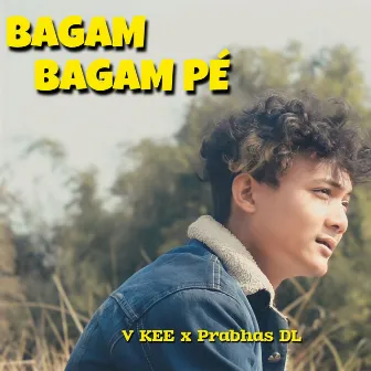 BAGAM BAGAM PÉ by V Kee